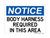 Body Harness Required in This Area, OSHA Notice Sign (Part#: NOT1106)