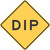 "Dip," MUTCD Warning Sign (Part#: SKW8-2)