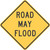 "Road May Flood," MUTCD Warning Sign (Part#: SKW8-18)