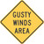 "Gusty Winds Area," MUTCD Warning Sign (Part#: SKW8-21)