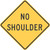 "No Shoulder," MUTCD Warning Sign (Part#: SKW8-23)