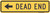 "DEAD END (With Arrow Left)," MUTCD Warning Sign (Part#: SKW14-1aL)