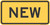 "NEW," MUTCD Warning Plaque (Part#: SKW16-15P)