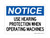 Use Hearing Protection When Use Hearing Protection When Operating Machine, OSHA Notice Sign (Part#: NOT1122)