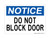 Do Not Block Door, OSHA Notice Sign (Part#: NOT1139)