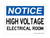 High Voltage Electrical Room, OSHA Notice Sign (Part#: NOT1148)