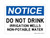 Do Not Drink Irrigation Well Non-Portable Water, OSHA Notice Sign (Part#: NOT1166)