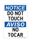 Do Not Touch English/Spanish, Notice Sign