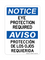 Eye Protection Required English/Spanish, Notice Sign