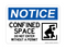 Confined Space Do Not Enter Without A Permit (Confined Space Symbol), Notice Sign