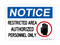 Restricted Area Authorized Personnel Only (With Hand Symbol), Notice Sign