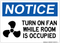 Turn On Fan While Room Is Occupied (Fan Symbol), Notice Sign