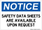 Safety Data Sheets Are Available Upon Request, Notice Sign