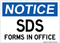 SDS Forms In Office, Notice Sign