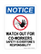 Watch Out For Co-Workers Safety Is Everyone's Responsibility (Worker Symbol) Version 2, Notice Sign
