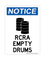 RCRA Empty Drums (Drum Symbol), Notice Sign