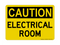 Electrical Room, Caution Sign