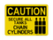 Secure All Tanks Chain Cylinders (Tank Symbol), Caution Sign