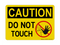 Do Not Touch (Worker Stop Symbol), Caution Sign