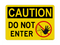 Do Not Enter (Worker Stop Symbol), Caution Sign