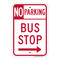 No Parking Bus Stop  ( Arrow Right), MUTCH compliant, Reflective signs, 7"x 10" to 24" x 36", 7x10, 10x14, 12x18, 18x24, 24x30, 24x36, Part# - PRK1021