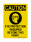 Eye Protection Required Beyond This Point (PPE Symbol), Caution Sign