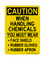 When Handling Chemicals YOU MUST WEAR Face Shield Rubber Gloves Rubber Apron, Caution Sign