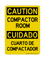 Compactor Room English/Spanish, Caution Sign