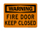 Fire Door Keep Closed, Warning Sign
