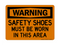 Safety Shoes Must Be Worn In This Area, Warning Sign