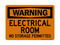Electrical Room No Storage Permitted, Warning Sign