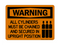 All Cylinders Must Be Chained And Secured In Upright Position (Tanks Symbol), Warning Sign