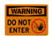 Do Not Enter (Worker Stop Symbol), Warning Sign