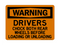 Drivers Chock Both Rear Wheels Before Loading Or Unloading, Warning Sign