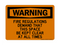 Fire Regulations Demand That This Space Be Kept Clear At All Times, Warning Sign
