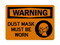 Dust Mask Must Be Worn (PPE Symbol), Warning Sign