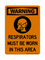 Respirators Must Be Worn In This Area Vertical (PPE Symbol), Warning Sign