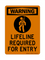 Lifeline Required For Entry (PPE Symbol), Warning Sign