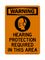 Hearing Protection Required In This Area (PPE Symbol), Warning Sign