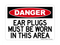 Ear Plugs Must Be Worn In This Area, Danger Sign