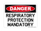 Respiratory Protection Mandatory, Danger Sign
