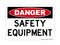 Safety Equipment, Danger Sign