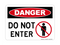 Do Not Enter (No Entry Symbol), Danger Sign
