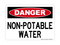 Non-Potable Water, Danger Sign