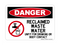 Reclaimed Waste Water Unfit For Drinking Or Body Contact (No Water Symbol), Danger Sign