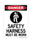 Safety Harness Must Be Worn (PPE Symbol), Danger Sign