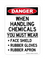 When Handling Chemicals You Must Wear Face Shield Rubber Gloves Rubber Apron, Danger Sign