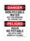 Non-Potable Water Not For Drinking Or Cooking Use English/Spanish, Danger Sign