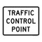Traffic Control Point, Emergency Road Sign