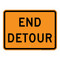 End Detour,  Temporary Traffic Control Sign